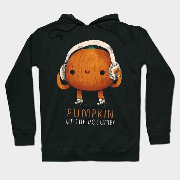 pumpkin up the volume Hoodie by Louisros